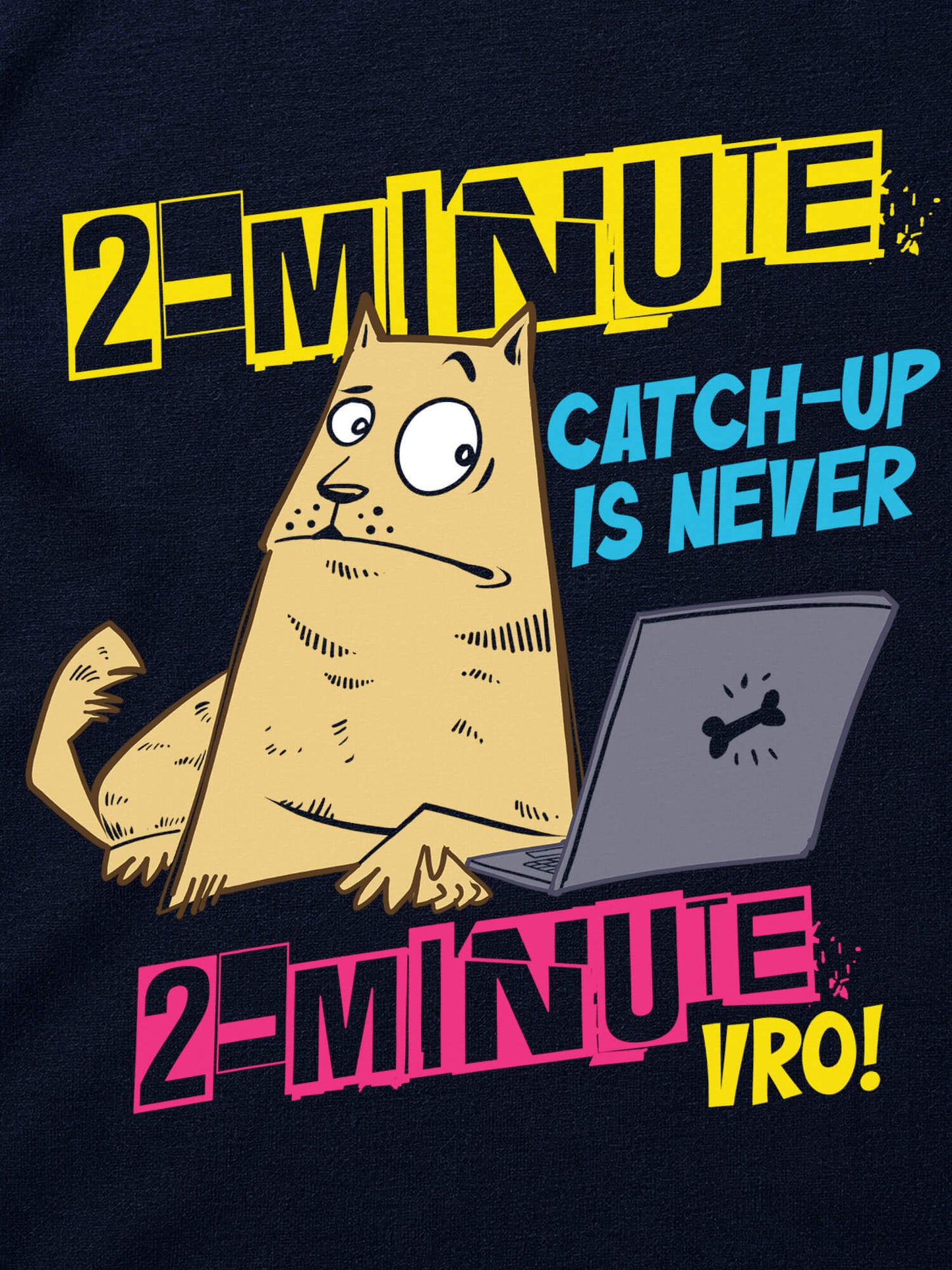 2 Minute Catch-up
