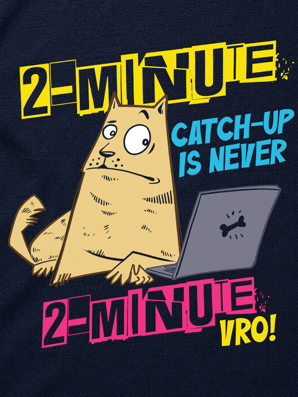2 Minute Catch-up