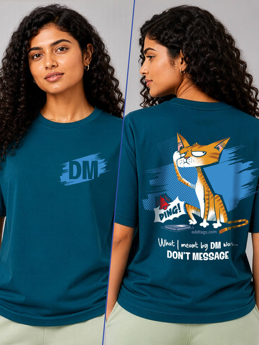 DM (Don't Message)