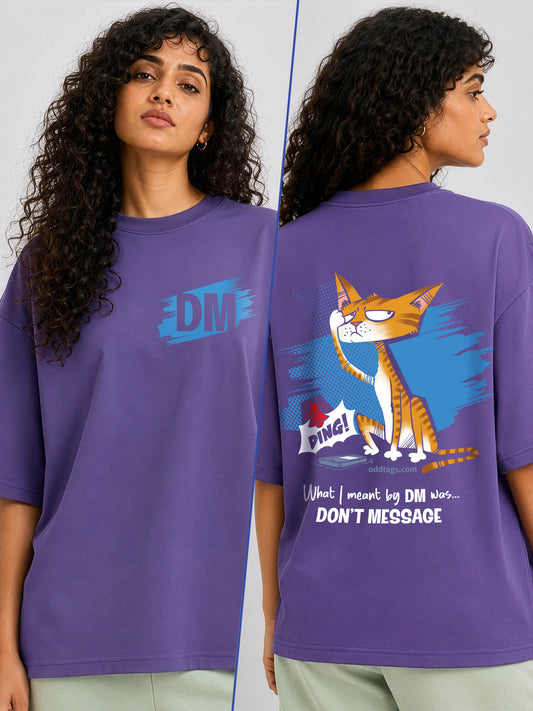 DM (Don't Message)